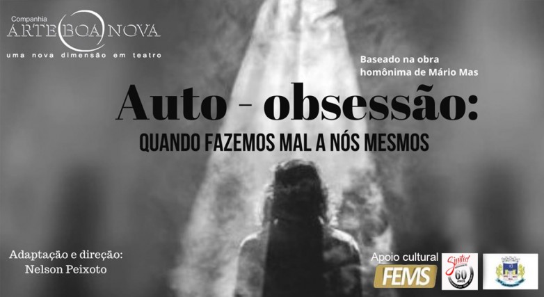 Arte Boa Nova apresenta AUTO-OBSESSÃO: Quando fazemos mal a nós mesmos