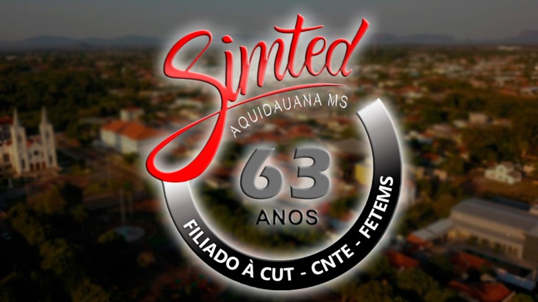 Simted Aquidauana celebra 63 anos de luta, resistência e conquistas na educação